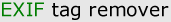 Exif Tag Remover
